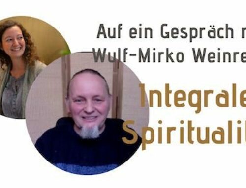 Integrale Spiritualität – Interview mit Wulf Mirko Weinreich
